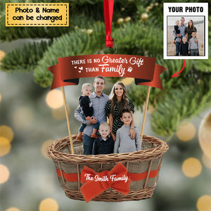 There Is No Greater Gift Than Family Personalized Christmas Ornament - Gift For Family/Friend/Sister