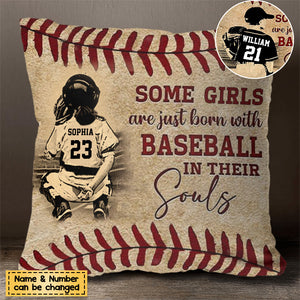 Some Boys / Girls Are Just Born With Baseball Pillow, In Their Soul