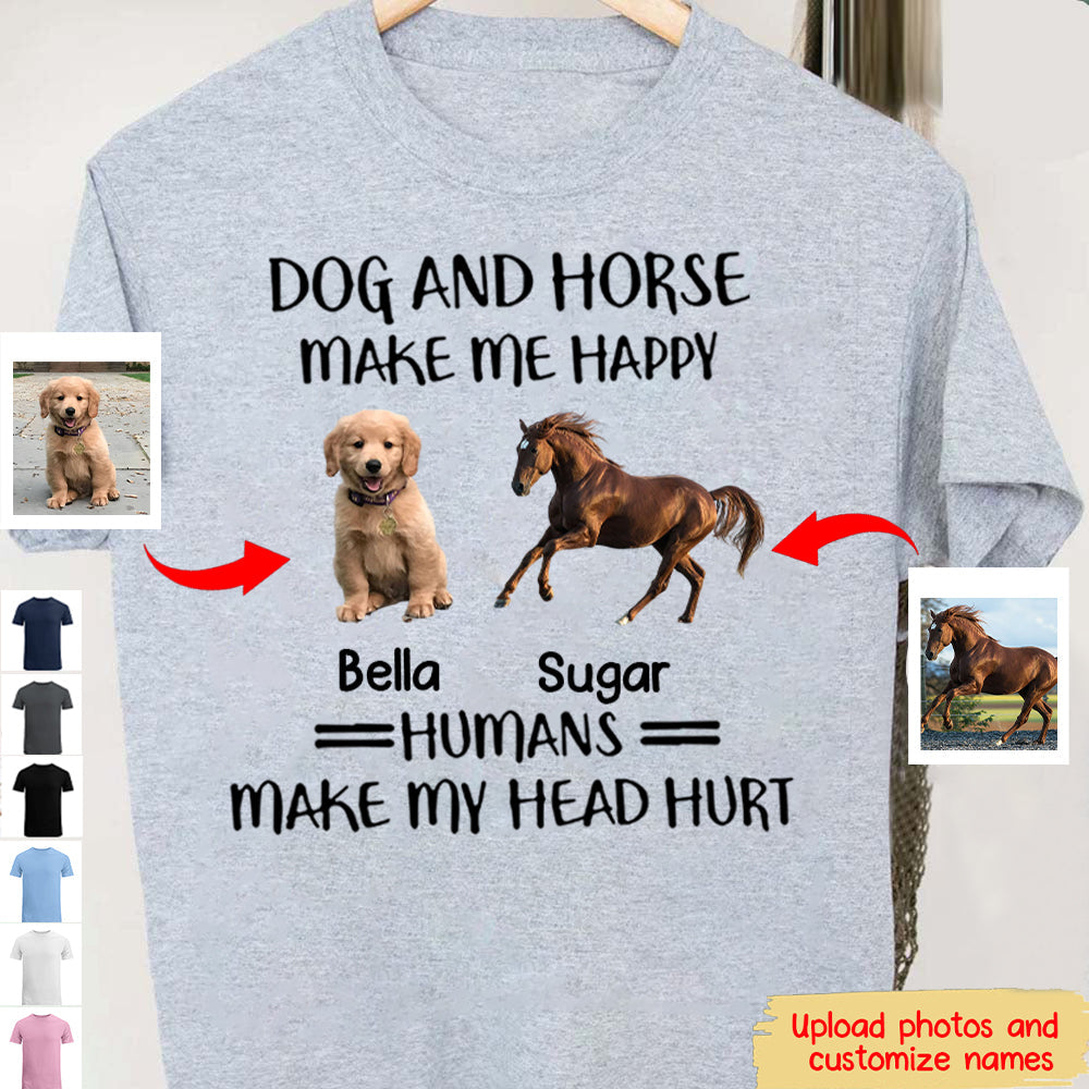 Personalized Dog And Horse make Me Happy Unisex T-shirt-Gift For Dog/Horse Lovers