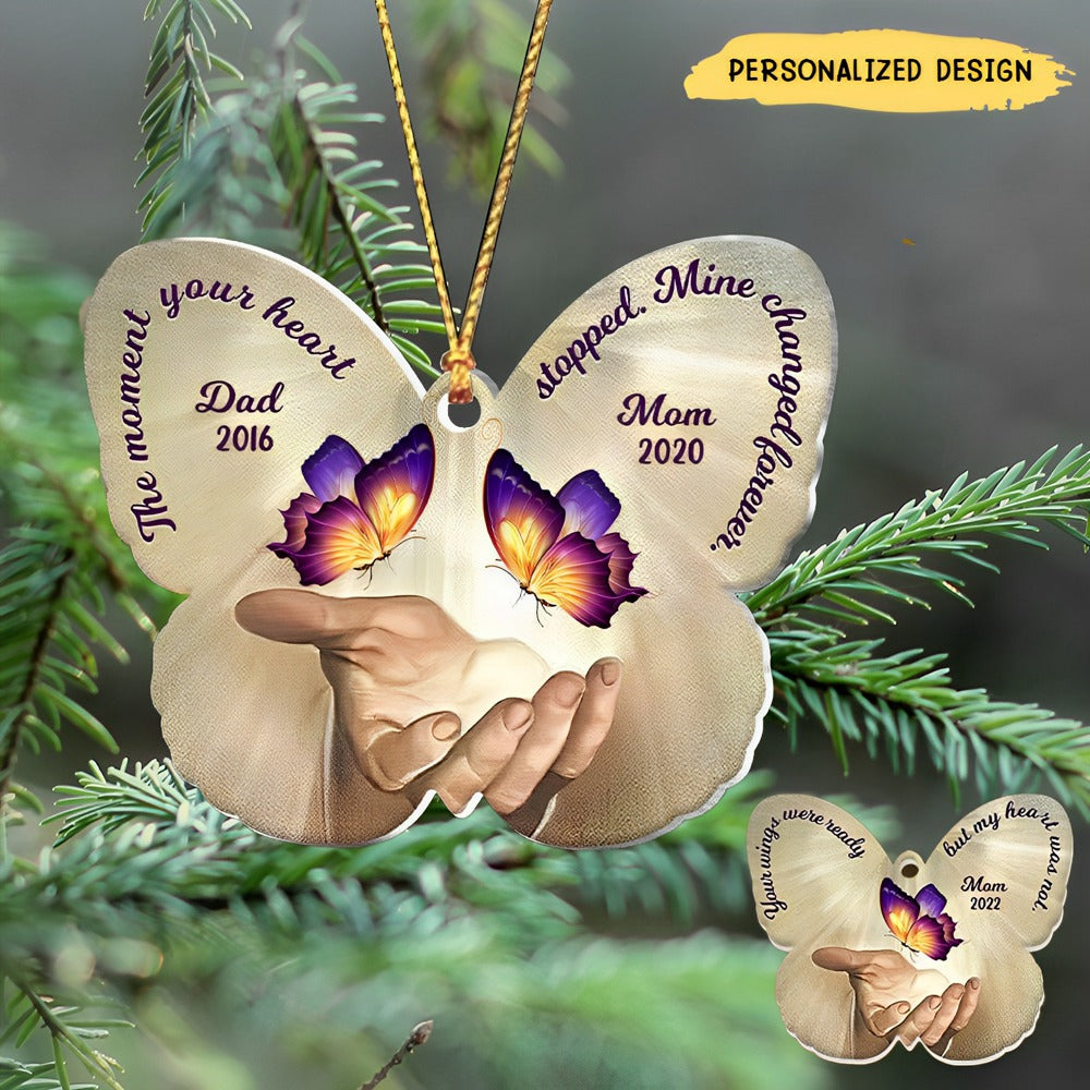 Personalized Butterfly The Moment Your Heart Stopped, Mine Changed For ...