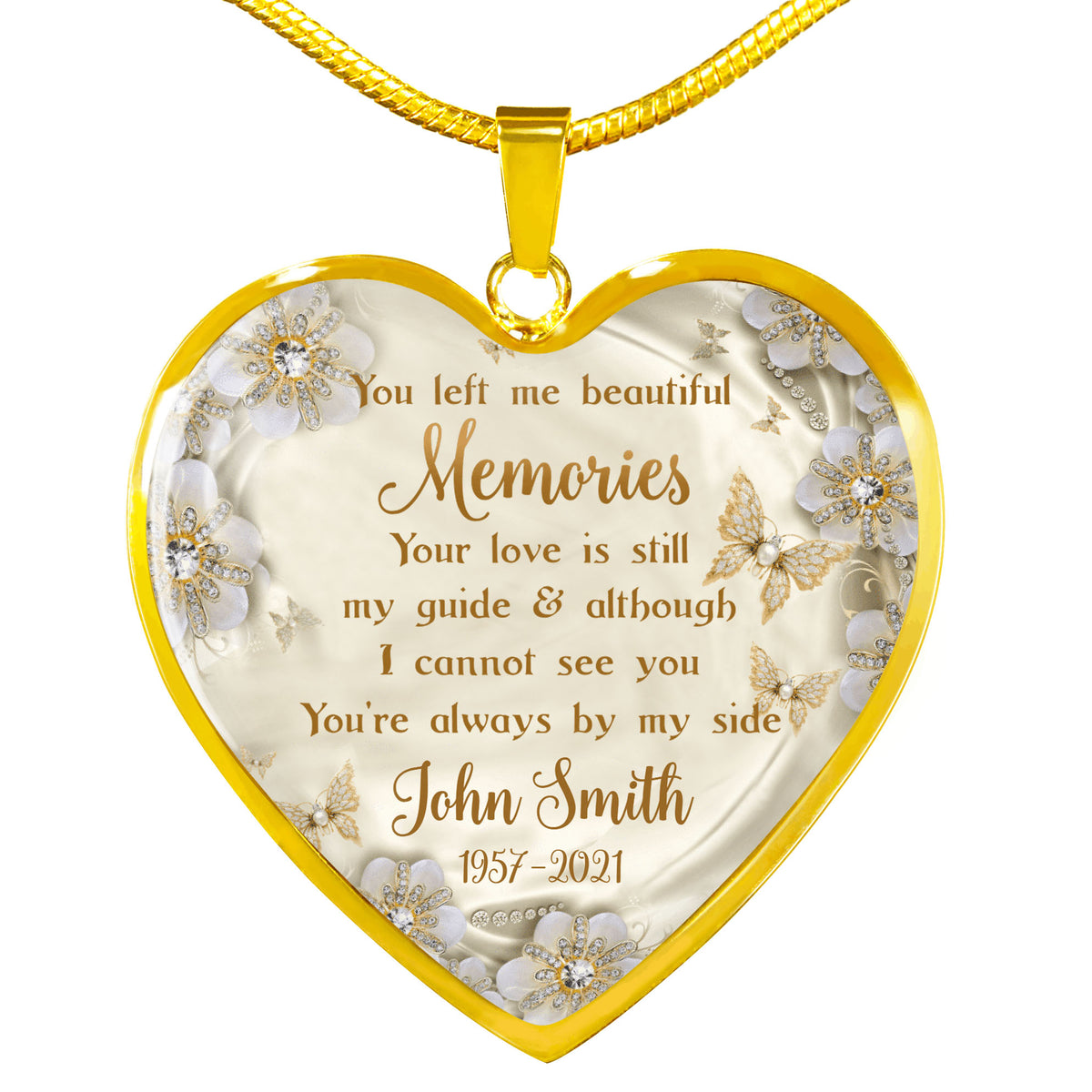 You Left Me Beautiful Memories You're Always By My Side Personalized Heart Necklace