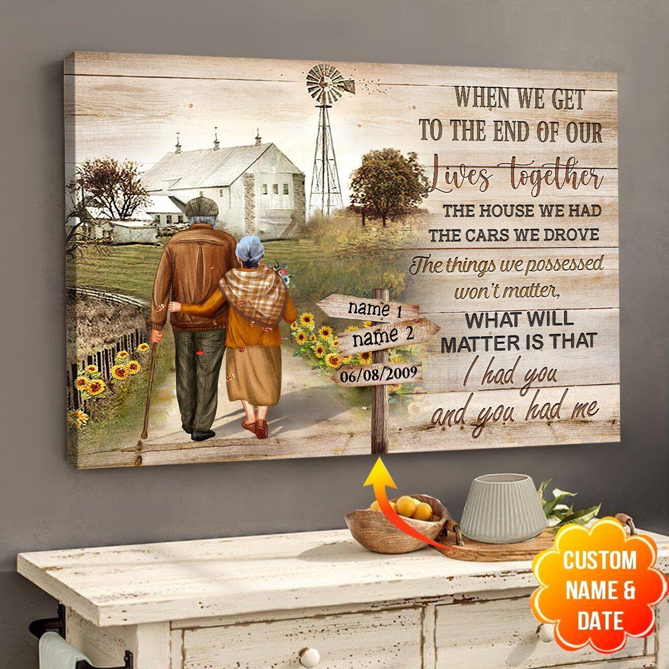 I Had You And You Had Me Personalized Couple Poster