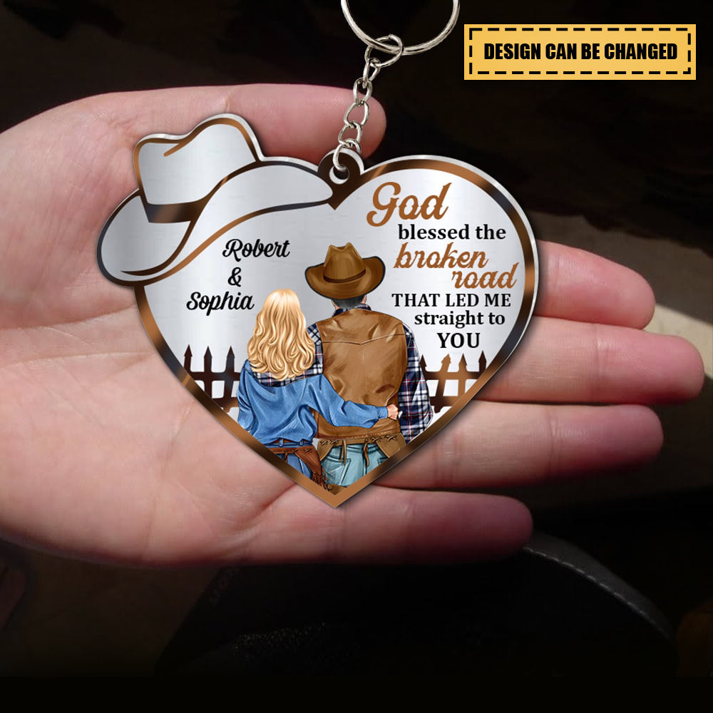 God Blessed The Broken Road That Led Me Straight To You-Gift For Him/ Gift For Her- Cowboy Couple-Personalized Keychain