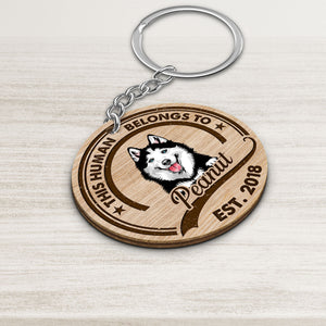 This Human Belongs To Peeking Dogs Personalized Wooden Keychain