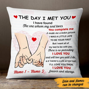 Personalized Couple The Day I Meet You Pillow MR31 67O47